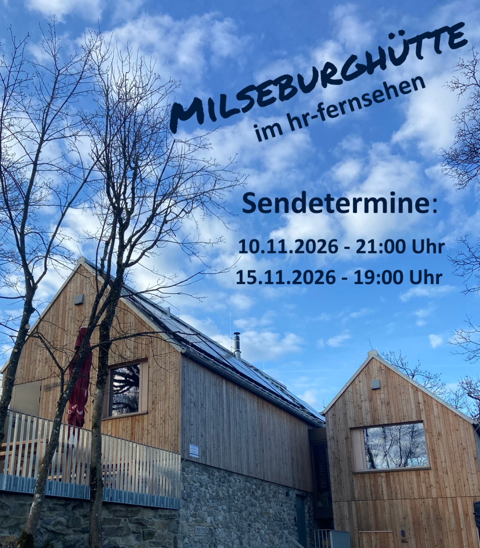 Milseburgh&uuml;tte im hr-Fernsehen: Zwei Sendetermine im November